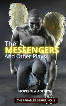The Messengers and Other Plays