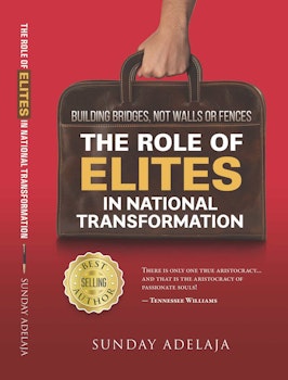 The Role of Elites in National Transformation