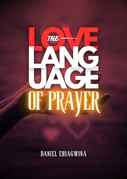The Love Language of Prayer