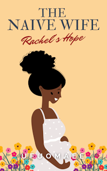 The Naive Wife - Rachel's Hope