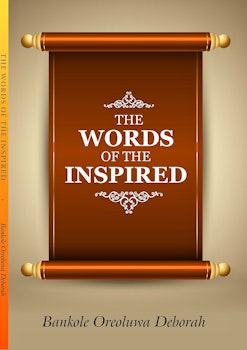 The Words of the Inspired 