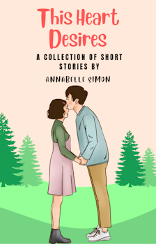 This Heart Desires: A Collection of Short Stories