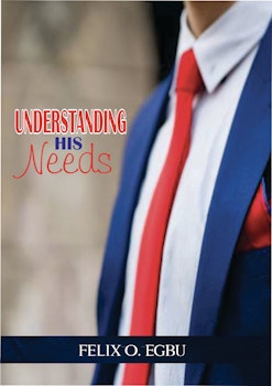Understanding His Needs