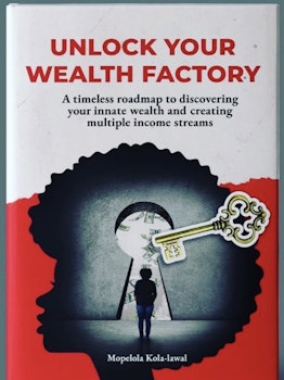Unlock Your Wealth Factory