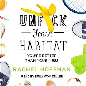 Unfck Your Habitat