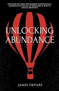 Unlocking Abundance 