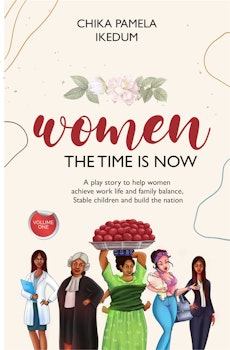 Women, The Time is Now