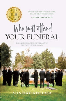 Who Will Attend Your Funeral 