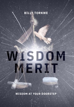  Wisdom Merit: Wisdom at Your Doorstep