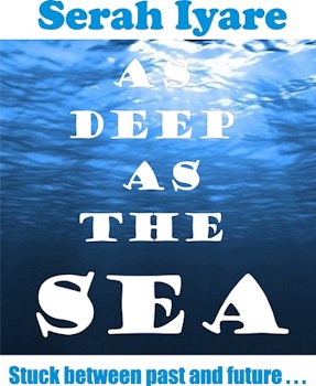 As Deep As The Sea