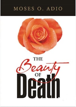 The Beauty of Death