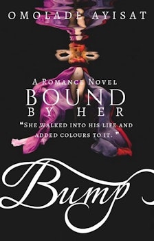Bound by Her Bump