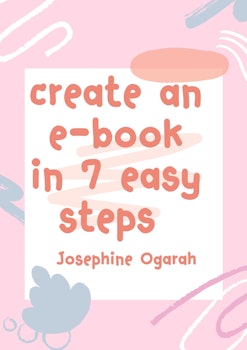 Create an E-book in 7 Easy Steps