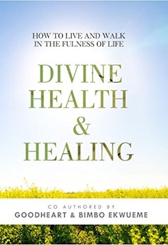 Divine Health and Healing