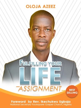 Fulfilling Your Life Assignment