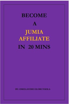 Become a Jumia Affiliate in 20 Mins