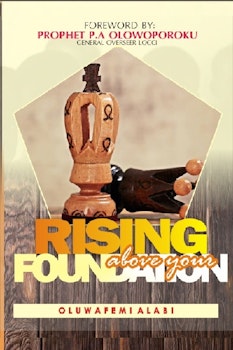 Rising Above Your Foundation