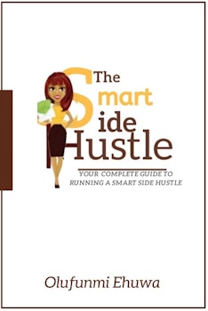 The Smart Side Hustle